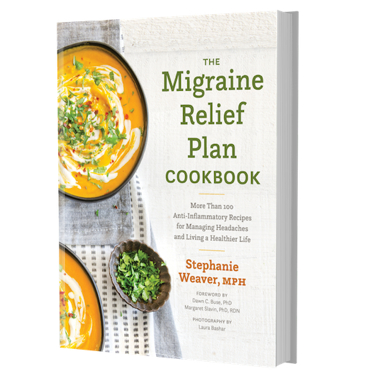 Migraine Relief Plan Cookbook by Stephanie Weaver
